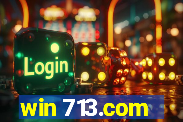 win 713.com